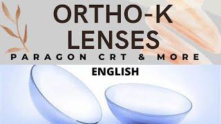 WHAT IS THE ORTHO-K ORTHOKERALOGY PARAGON CRT LENSES?  ENGLISH