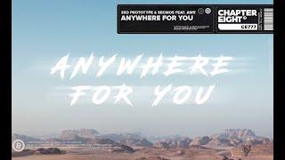 3rd Prototype & Secmos feat. AWR - Anywhere For You [Chapter Eight]