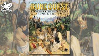 RuneQuest Weapons and Equipment | Chaosium Unveiled