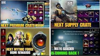 Finally  New Glacier In Classic Crate | Next Premium & Supply Crate Leaks | Next Mythic Forge Bgmi