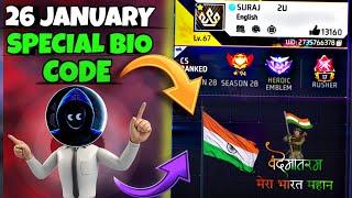 26 JANUARY 2025 SPECIAL BIO CODE || FREE FIRE STYLISH BIO CODE || FREE FIRE BIO CODE