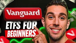 Vanguard ETFs For Beginners | The Ultimate Guide