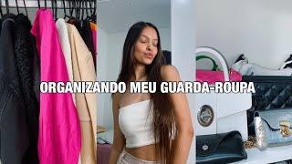 ORGANIZANDO MEU GUARDA-ROUPA 