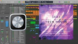 Shaky - Tech House Template By Insight (For Logic Pro 11 & iPad)