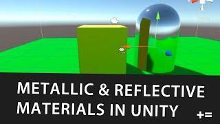 How to Create a Metallic Material in Unity, Make it Reflective Like a Mirror With a Reflection Probe