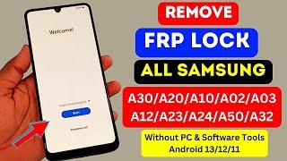 A30/A20/A10/A02/A03/A50/A23/A32 All SAMSUNG FRP Bypass | Google Account Remove  | Android 11/12/13