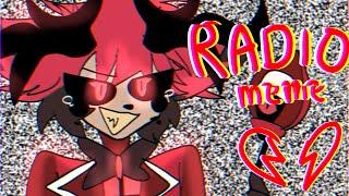 RADIO || MEME [Hazbin Hotel] TW ️