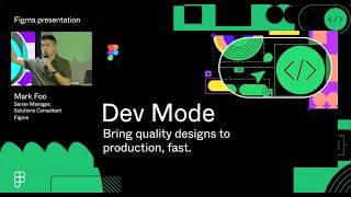 Dev Mode Demo (Mark Foo, Senior Manager, Solutions Consultant) | Figma