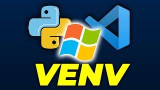 This is HOW to create a Python Virtual Environment in VS Code with Venv