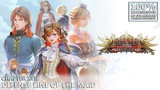 [Banner of the Maid] 100% Walkthrough (General) | 36.Chapter XVII: Defense Line of the Maid