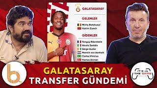 Galatasaray Hangi Mevkilere Transfer Yapacak? | Evren Turhan Tek Tek Açıklıyor!