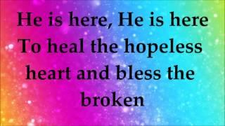 Martha Munizzi - God is Here - Lyrics