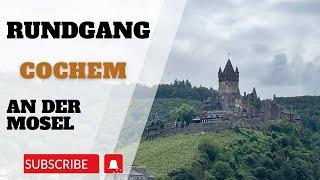 Rundgang  durch Cochem an der Mosel