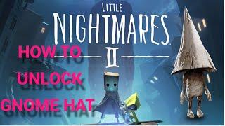 Little Nightmares 2 - How to unlock gnome hat
