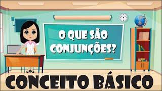 Conjunções | Conceito básico