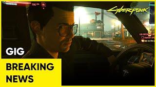 Cyberpunk 2077 | GIG | Breaking News