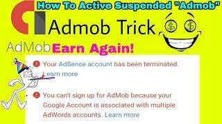 How to activate Admob suspended account