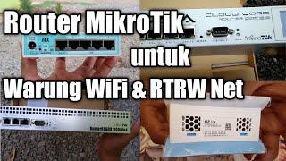 Router MikroTik untuk Warung WiFi & RT RW Net