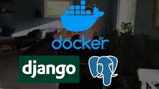 Docker With Django And Postgresql Tutorial