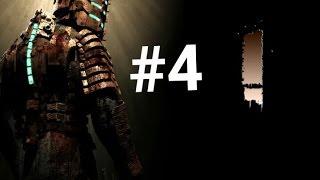 Dead Space Прохождение игры на русском #4