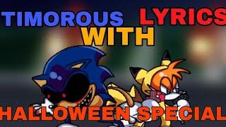 TIMOROUS WITH LYRICS (HAPPY HALLOWEEN SPECIAL!)