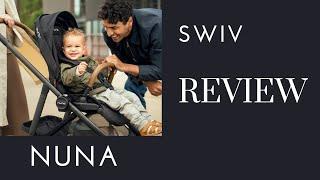 NUNA SWIV Stroller Review: Features, Pros/Cons Everything You Need to Know | DestinationBabyKids.com