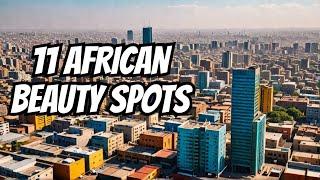 11 Most Beautiful Capital Cities in Africa