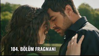 Rüzgarlı Tepe (Winds of love) 104 Bölüm  Fragmanı I Halil ve Zeynep'in kırlardaki romantik dansı