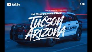 Tucson's Community Chat 1.4.25 Live Stream Police Scanner 10pm - 8am