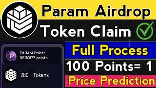 Claim process Param Airdrop | Param Airdrop Token Claim | Param Token price prediction| Param Token