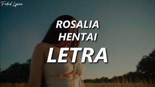 ROSALÍA - HENTAI | LETRA