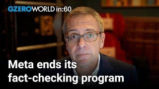 Meta scraps fact-checking program: What next? | Ian Bremmer | World In :60