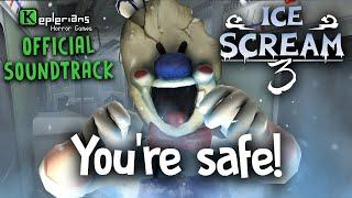 ICE SCREAM 3 OFFICIAL SOUNDTRACK | You're safe! | Keplerians MUSIC