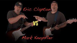 Eric Clapton VS Mark Knopfler (Guitar Battle)