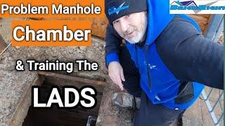 Problem Manhole Chamber & Training the LADS