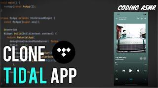 [Coding ASMR] Creating a Tidal App with Flutter