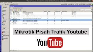 Mikrotik Pisah Trafik Youtube