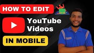 KineMaster - Professional Mobile Video Editing Tutorial | Complete Video Editing Course