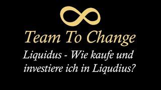 Liquidus - Wie kaufe und investiere ich in Liqudius?