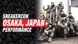 JABBAWOCKEEZ | LIVE in OSAKA, JAPAN at SNEAKERCON