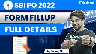 SBI PO Form fill Up 2022 | How to Fill SBI PO Form 2022 | SBI PO Online Form kaise bhare