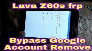 Lava Z60s frp Unlock bypass Google Account Remove without pc 100% Solution
