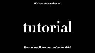 How To Install Proteus Professional 8.6 With Crack  (link at description)