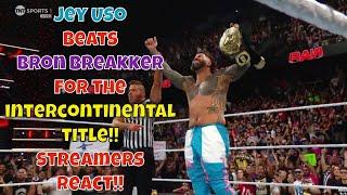 Streamers React!  Jey Uso beats Bron Breakker for the Intercontinental title!! #wwe #wweraw #uso