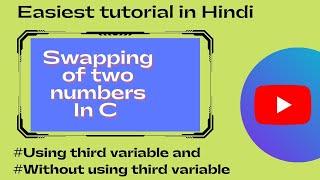 swapping of two numbers in C programming | Example of C program.