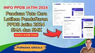 Cara Latihan Pendaftaran PPDB Jatim 2024