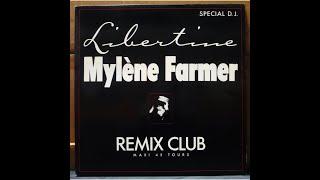 Mylene Farmer - Libertine (Remix Club) (2019 - Maxi 45T)