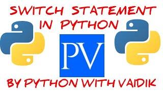 Switch Statement in Python | Python for Beginners | Syntax with Examples