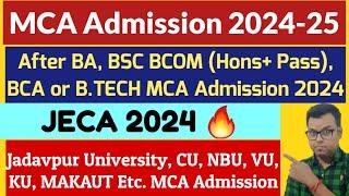 JECA 2024: MCA Admission 2024: Eligibility: Seat: Jadavpur University: Calcutta University: Makaut