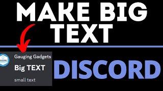 How to Make BIG Text in Discord - Send Bold & Bigger Text on Discord Trick